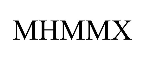 Trademark Logo MHMMX