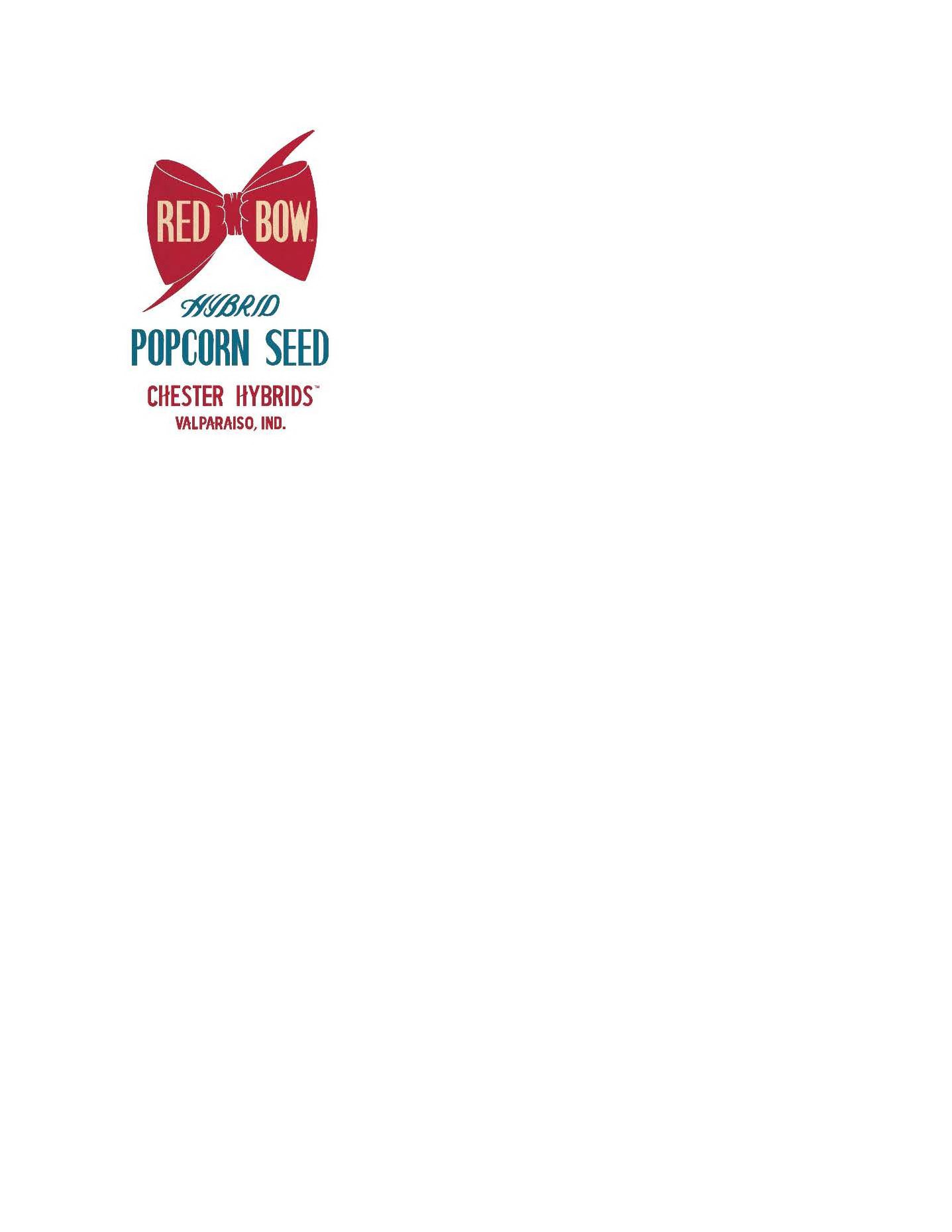  RED BOW HYBRID POPCORN SEED CHESTER HYBRIDS VALPARAISO, IND.