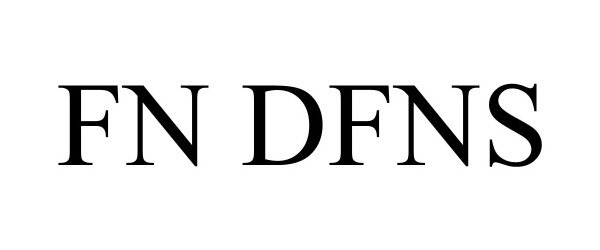 Trademark Logo FN DFNS