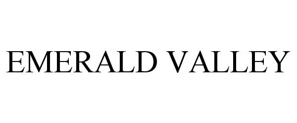 Trademark Logo EMERALD VALLEY