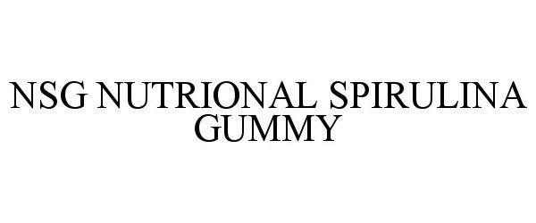 Trademark Logo NSG NUTRIONAL SPIRULINA GUMMY