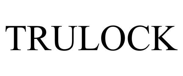 Trademark Logo TRULOCK