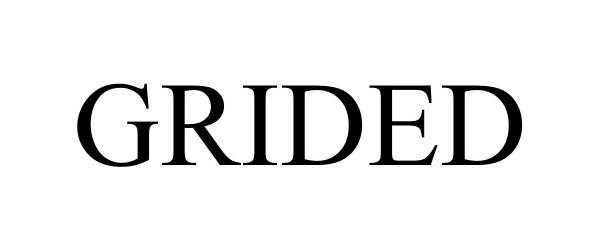 Trademark Logo GRIDED