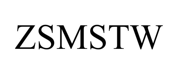 Trademark Logo ZSMSTW