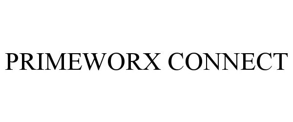 Trademark Logo PRIMEWORX CONNECT