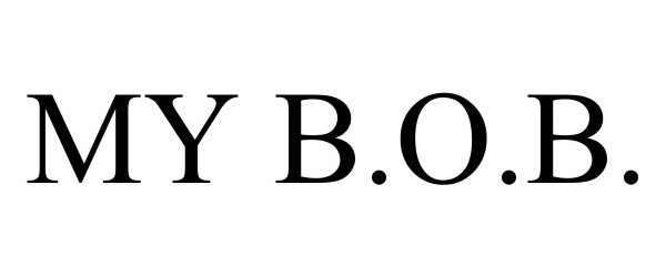 Trademark Logo MY B.O.B.