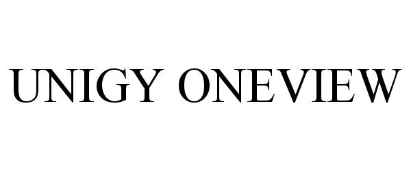 Trademark Logo UNIGY ONEVIEW