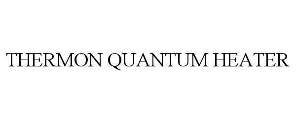  THERMON QUANTUM HEATER