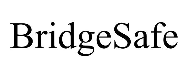  BRIDGESAFE