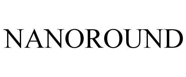Trademark Logo NANOROUND
