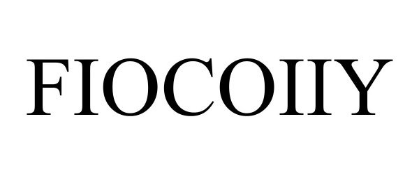 Trademark Logo FIOCOIIY