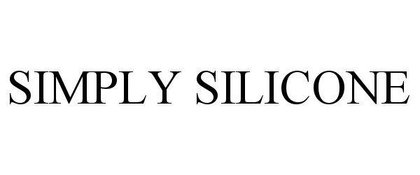 Trademark Logo SIMPLY SILICONE