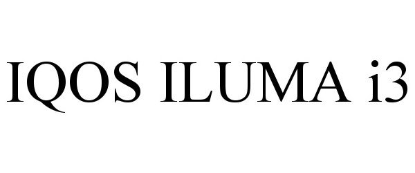 Trademark Logo IQOS ILUMA I3