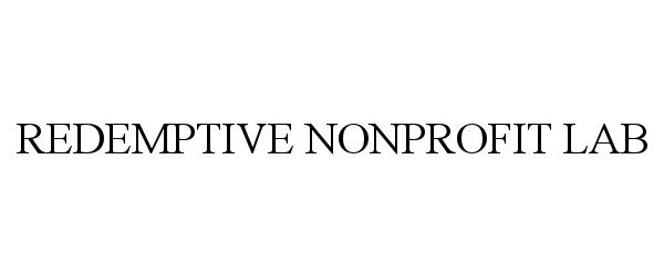 Trademark Logo REDEMPTIVE NONPROFIT LAB