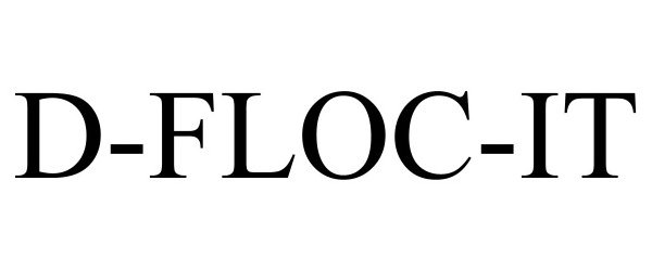 Trademark Logo D-FLOC-IT