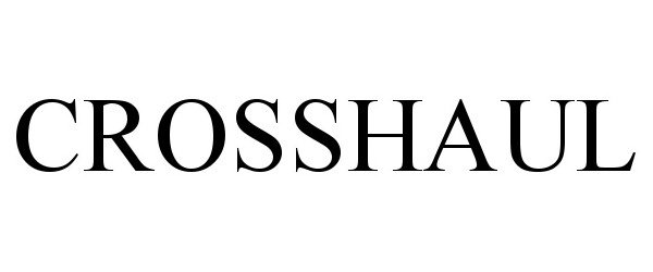 Trademark Logo CROSSHAUL