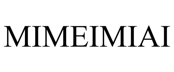 Trademark Logo MIMEIMIAI