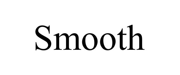 Trademark Logo SMOOTH