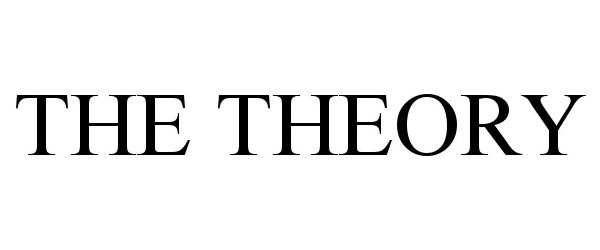 Trademark Logo THE THEORY