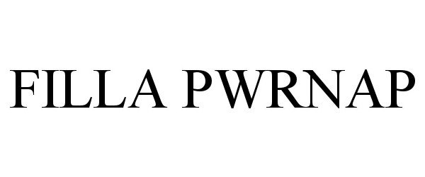 Trademark Logo FILLA PWRNAP