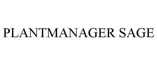 Trademark Logo PLANTMANAGER SAGE