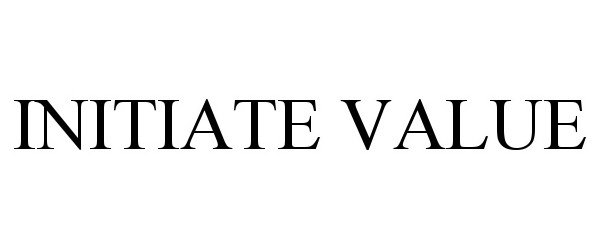  INITIATE VALUE