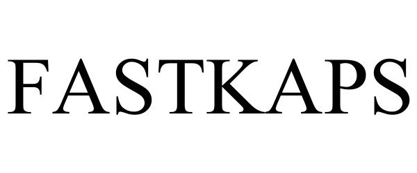 Trademark Logo FASTKAPS