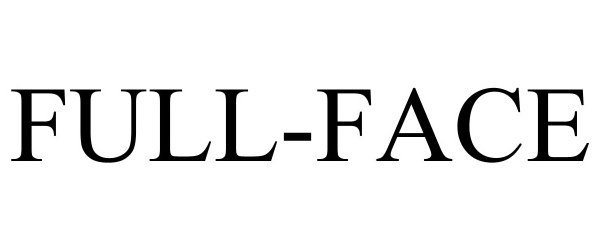 Trademark Logo FULL-FACE