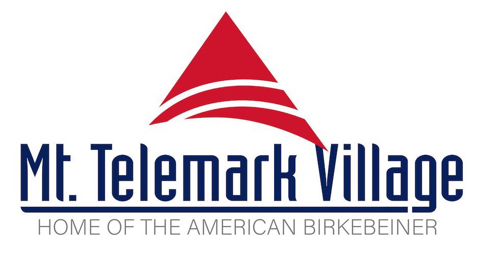  MT. TELEMARK VILLAGE HOME OF THE AMERICAN BIRKEBEINER