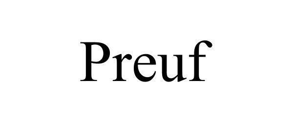 Trademark Logo PREUF
