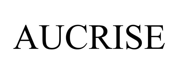 Trademark Logo AUCRISE