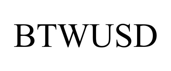 Trademark Logo BTWUSD