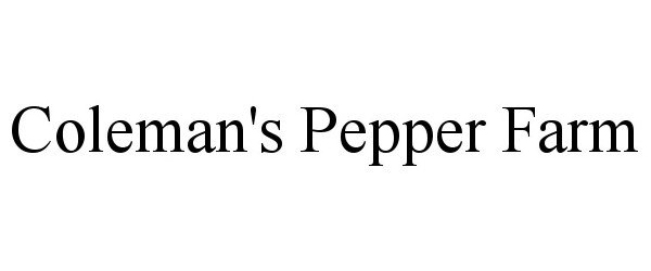  COLEMAN'S PEPPER FARM