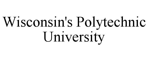 Trademark Logo WISCONSIN'S POLYTECHNIC UNIVERSITY