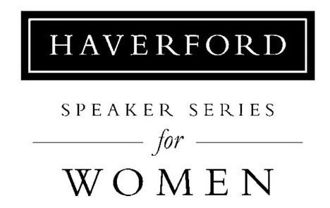 HAVERFORD SPEAKER SERIES FOR WOMEN