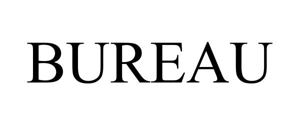 Trademark Logo BUREAU