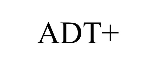 Trademark Logo ADT+