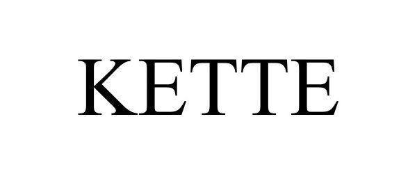Trademark Logo KETTE