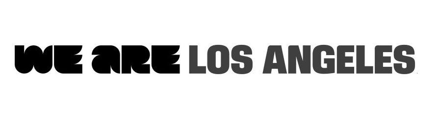Trademark Logo WE ARE LOS ANGELES