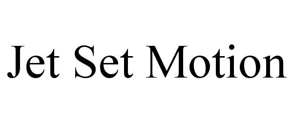 Trademark Logo JET SET MOTION