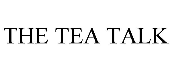  THE TEA TALK
