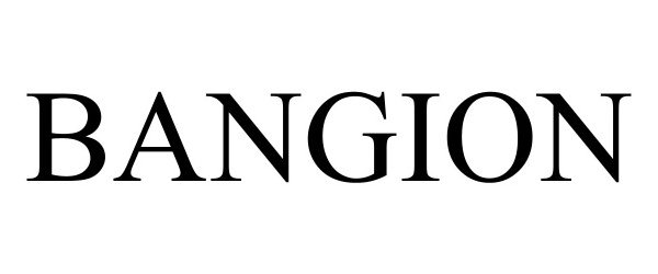 Trademark Logo BANGION