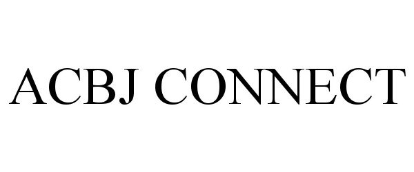 Trademark Logo ACBJ CONNECT