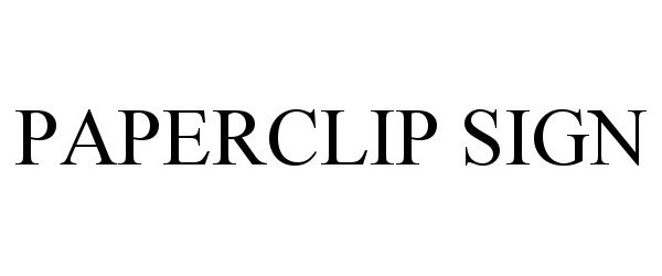 Trademark Logo PAPERCLIP SIGN