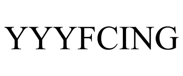 Trademark Logo YYYFCING