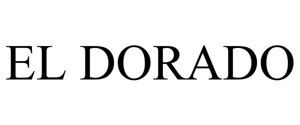 Trademark Logo EL DORADO