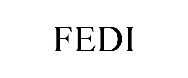 Trademark Logo FEDI