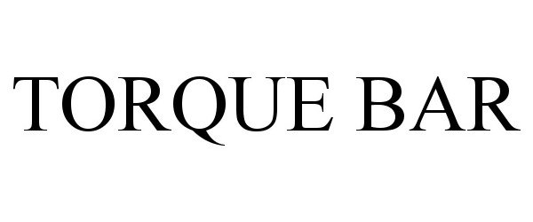 Trademark Logo TORQUE BAR