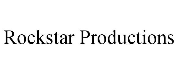 ROCKSTAR PRODUCTIONS