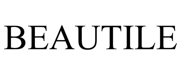 Trademark Logo BEAUTILE